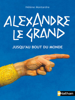 cover image of alexandre le grand